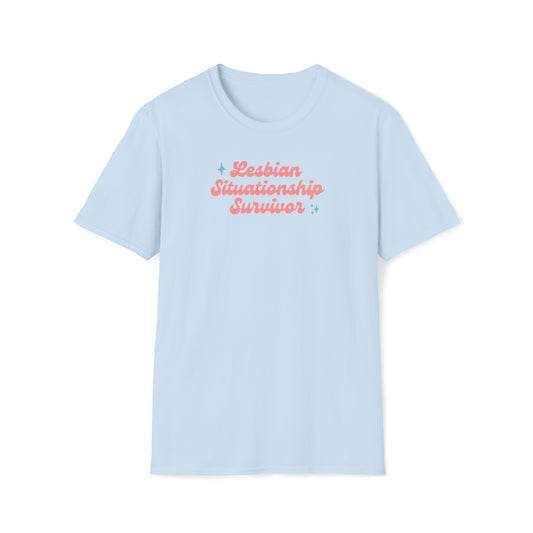 Lesbian Situationship Survivor - T-Shirt