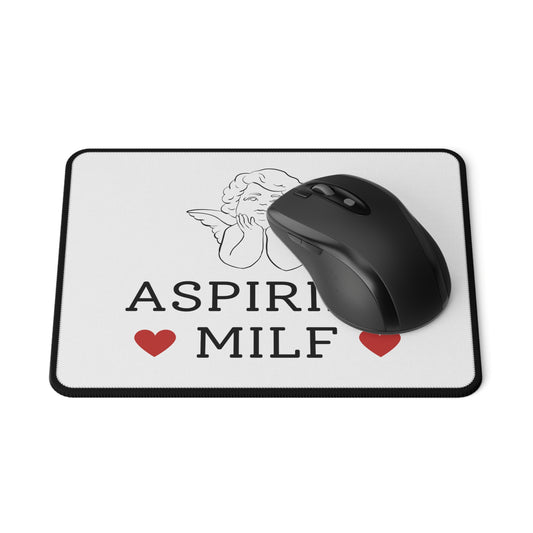 Aspiring MILF - Mouse Pad