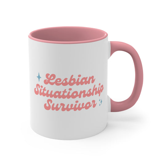 Lesbian Situationship Survivor - Pink Mug