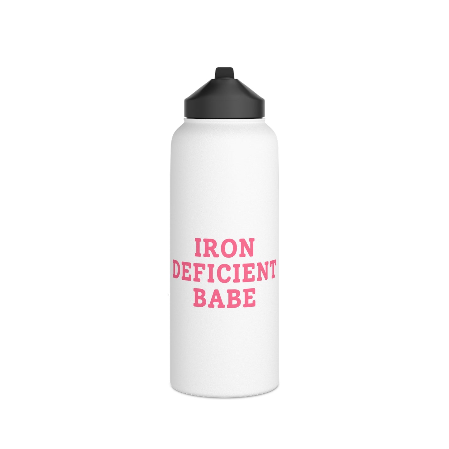 Iron Deficient Babe - Stainless Steel Water Bottle